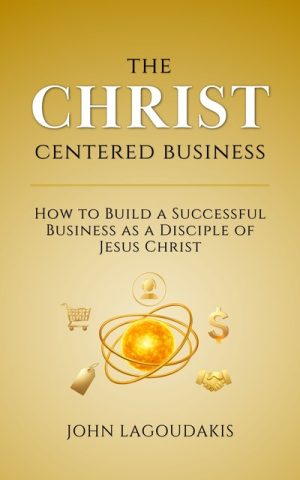 The Christ-Centered Business Bookcover